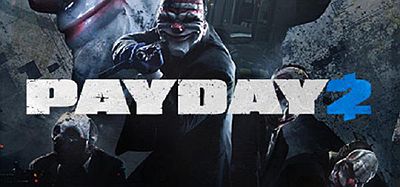 收获日2（PAYDAY 2- Hostile Takeover Heist）
